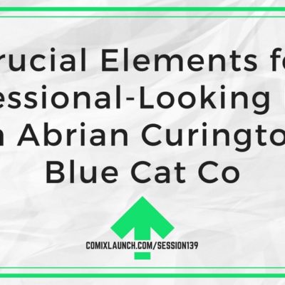 139 – 4 Crucial Elements for a Professional-Looking Book with Abrian Curington of Blue Cat Co