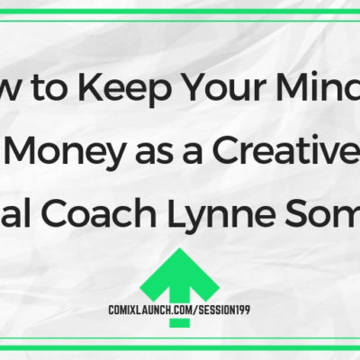 How to Keep Your Mind on Your Money as a Creative with Financial Coach Lynne Somerman