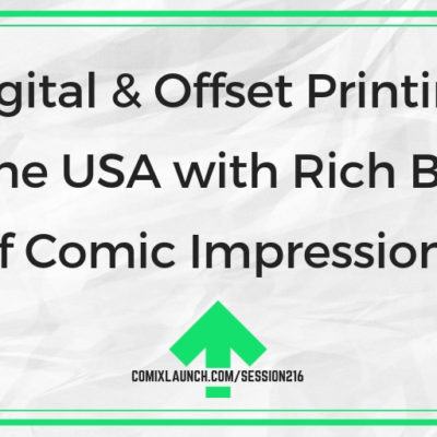 Digital & Offset Printing in the USA with Rich Boye of Comic Impressions