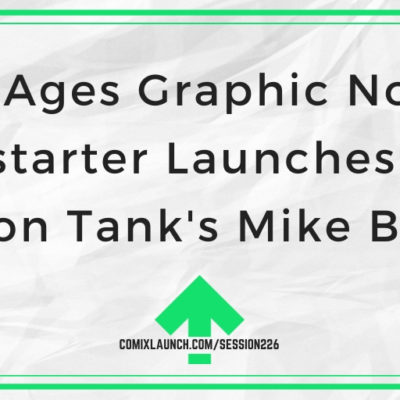 All-Ages Graphic Novel Kickstarter Launches with Action Tank’s Mike Barry