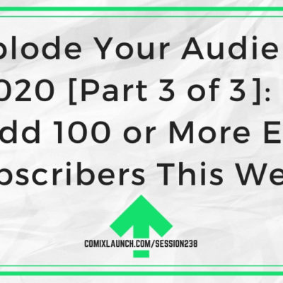 How to Add 100 or More Email Subscribers This Week