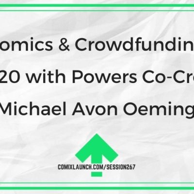 Comics & Crowdfunding in 2020 with Powers Co-Creator Michael Avon Oeming