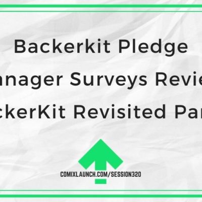 Backerkit Pledge Manager Surveys Review [BackerKit Revisited Part 3]