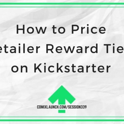 How to Price Retailer Reward Tiers on Kickstarter