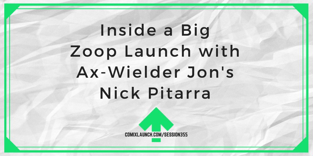 Inside a Big Zoop Launch with Ax-Wielder Jon’s Nick Pitarra