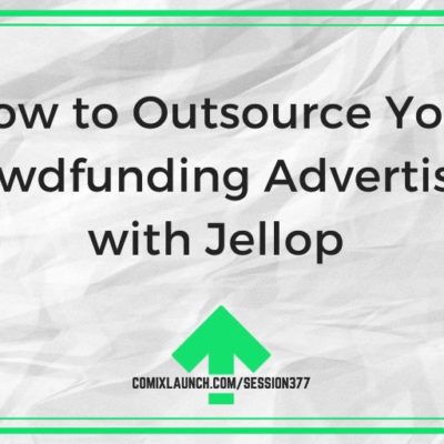 How to Outsource Your Crowdfunding Advertising with Jellop