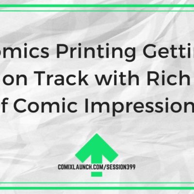 Comics Printing Getting Back on Track with Rich Boye of Comic Impressions