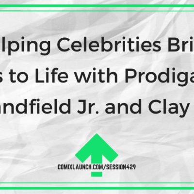 Helping Celebrities Bring Comics to Life with Prodigal Son’s Don Handfield Jr. and Clay Adams