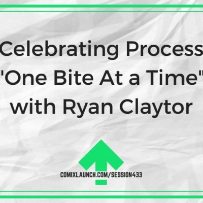 Celebrating Process “One Bite At a Time” with Ryan Claytor