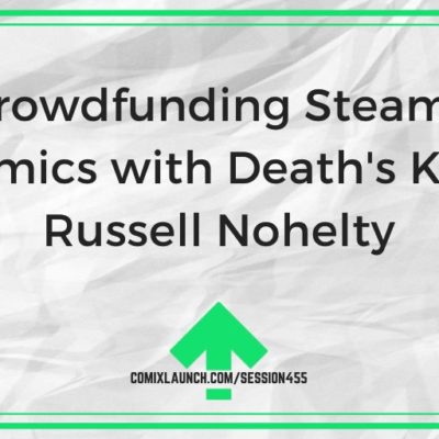 Crowdfunding Steamy Comics with Death’s Kiss’ Russell Nohelty