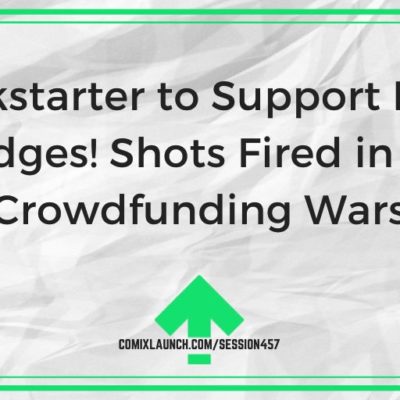 Kickstarter to Support Late Pledges! Shots Fired in the Crowdfunding Wars