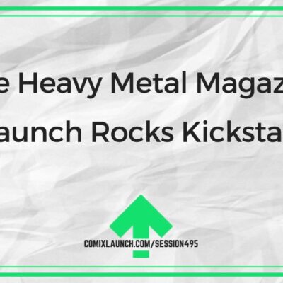 The Heavy Metal Magazine Relaunch Rocks Kickstarter