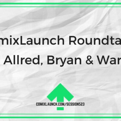 ComixLaunch Roundtable with Allred, Bryan & Warfield
